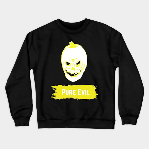 Pumpkin, Pure Evil Crewneck Sweatshirt by RP Store